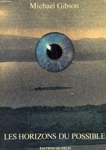 les horizons du possible, un dialogue des vivants et des morts qui traite de la création et de ses i