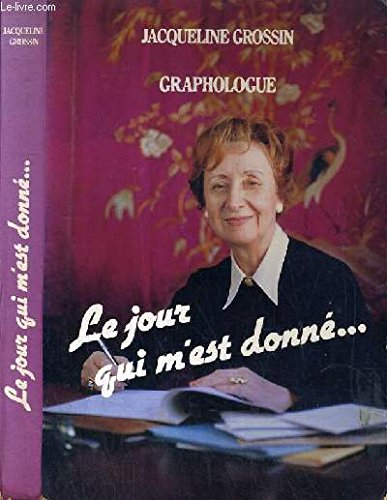 le jour qui m'est donné