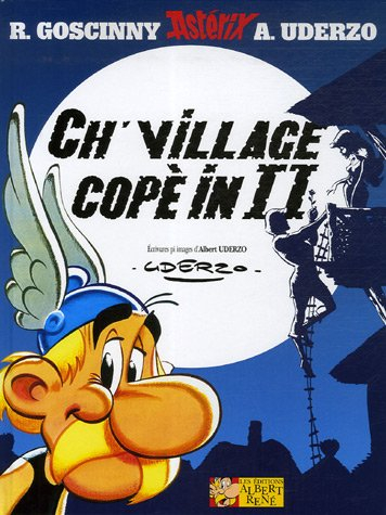Ene histoère à Astérix. Ch'village copè in II