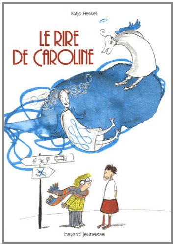 Le rire de Caroline