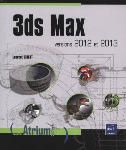 3ds Max : versions 2012 et 2013