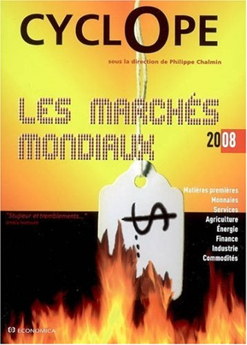 CyclOpe 2008 : les marchés mondiaux