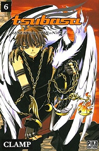 Tsubasa : reservoir chronicle. Vol. 6