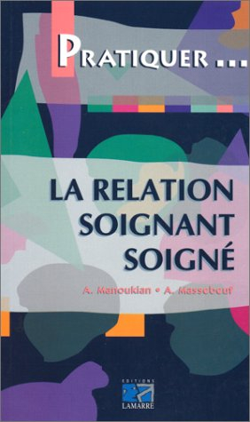 la relation soignant soigné
