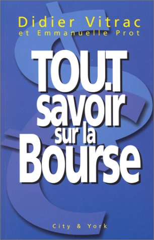 tout savoir sur la bourse, 3e édition, 2000