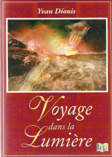 voyage dans la lumière
