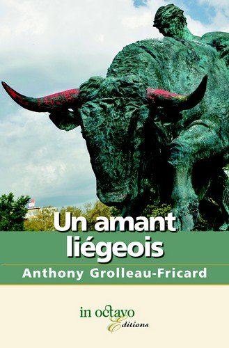 Un amant liégeois