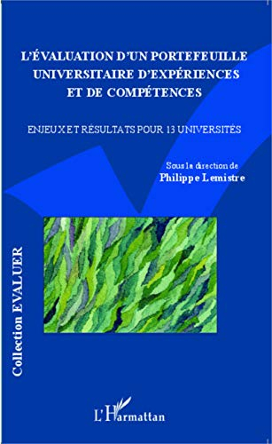 L'évaluation d'un portefeuille universitaire d'expériences et de compétences : enjeux et résultats p