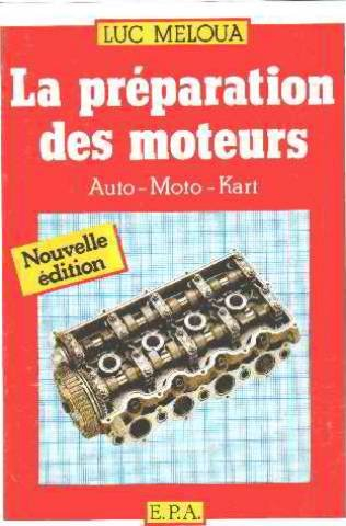 la préparation des moteurs : auto, moto, kart
