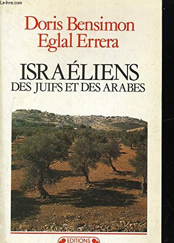 Israéliens, des Juifs et des Arabes