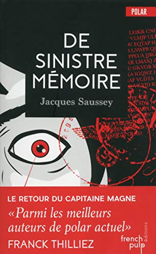 de sinistre mémoire : capitaine magne