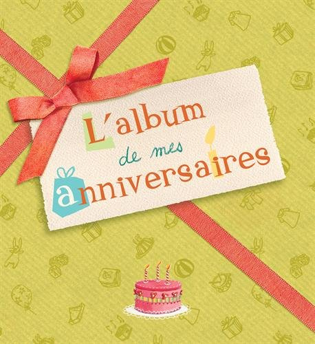 L'album de mes anniversaires
