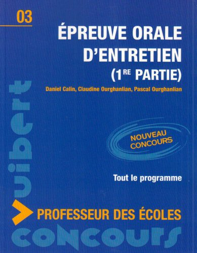 Epreuve orale d'entretien (1re partie)