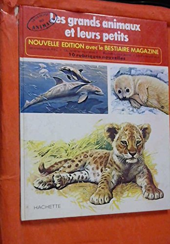 les grands animaux et leurs petits