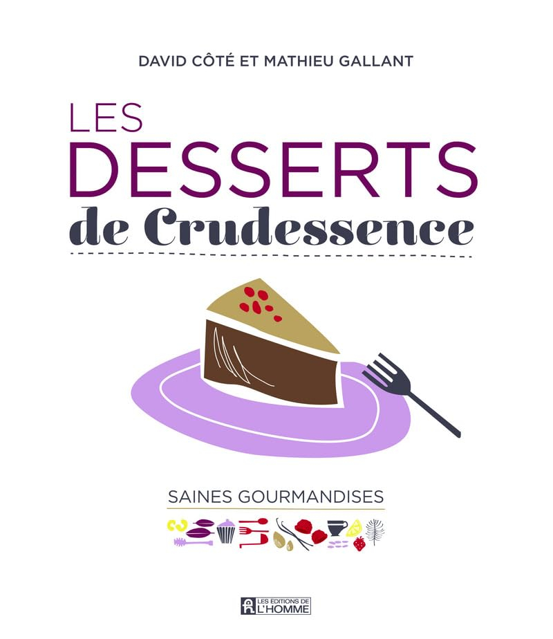 Les desserts de Crudessence : saines gourmandises