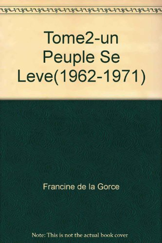 Un peuple se lève : 1963-1968