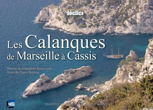Les Calanques de Marseille à Cassis