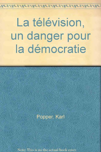 La télévision, un danger pour la démocratie