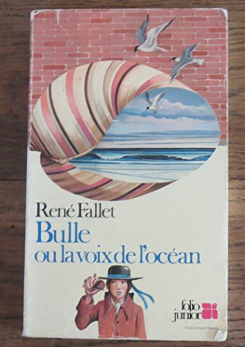 Bulle ou la Voix de l'océan