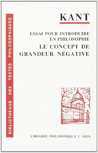 Essai pour introduire en philosophie le concept de grandeur négative