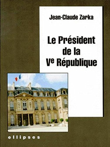 Le président de la Ve République