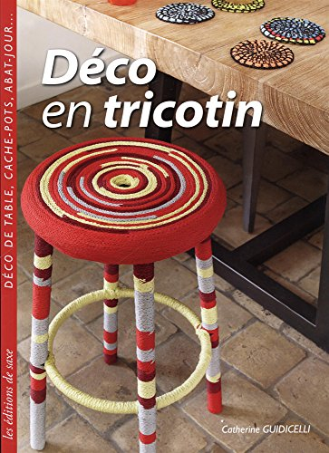 Déco en tricotin : déco de table, cache-pots, abat-jour...