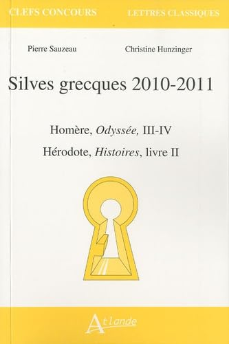 Silves grecques 2010-2011 : Homère, Odyssée, III-IV ; Hérodote, Histoires, livre II