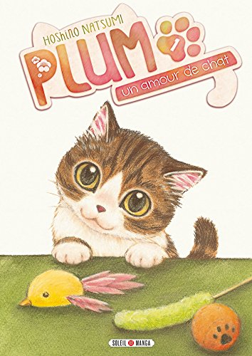 Plum, un amour de chat. Vol. 1