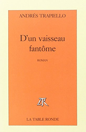 D'un vaisseau fantôme
