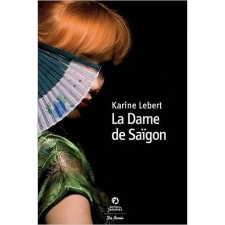 dame de saigon (la)