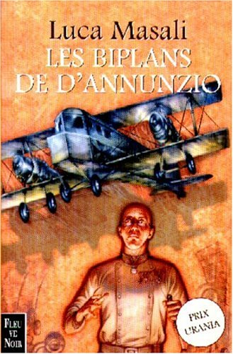 Les biplans de d'Annunzio