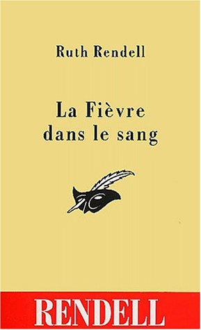 La fièvre dans le sang