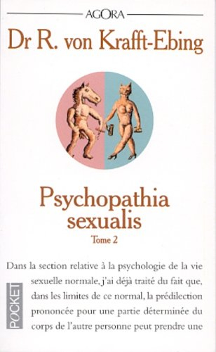 Psychopathia sexualis : étude médico-légale à l'usage des médecins et des juristes. Vol. 2