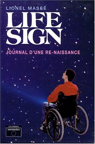 Life sign : journal d'une re-naissance