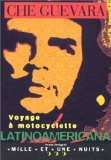 Voyage à motocyclette : Latinoamericana
