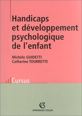 Handicaps et développement psychologique de l'enfant