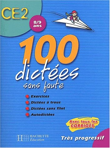 100 dictées sans faute, CE2