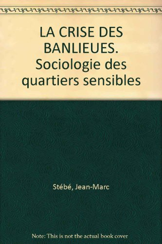 la crise des banlieues