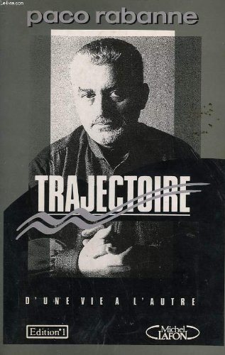 Trajectoires : d'une vie à l'autre