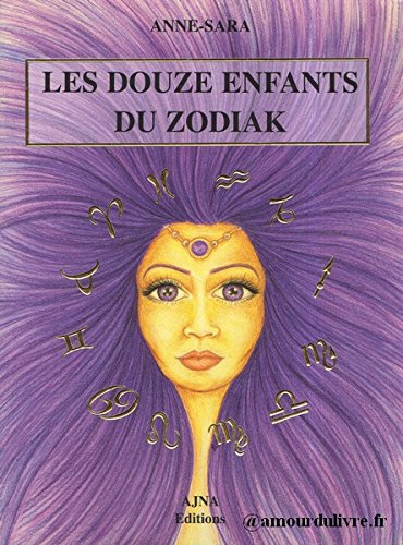 les douze enfants du zodiak