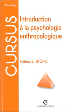 Introduction à la psychologie anthropologique : petite enfance, santé et culture