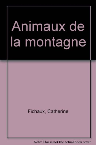 Animaux de la montagne