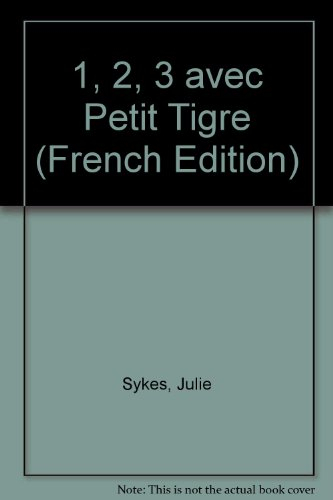 1, 2, 3 avec Petit Tigre