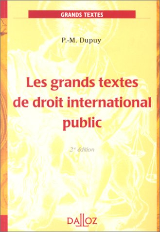 grands textes de droit international public, 2e édition