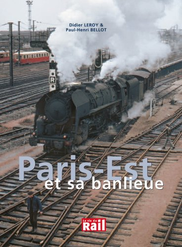 Paris-Est et sa banlieue