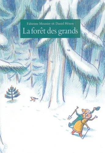 La forêt des grands