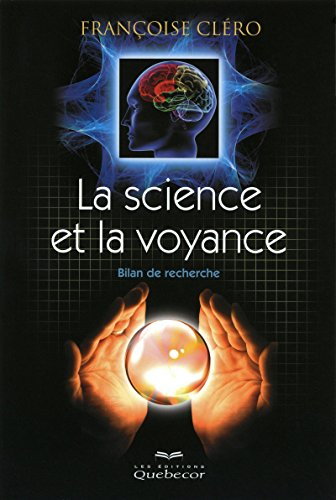 La science et la voyance : bilan de recherche
