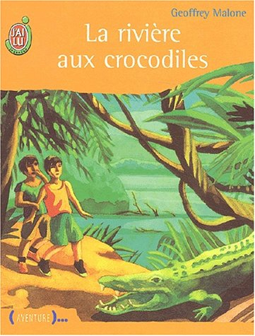 La rivière aux crocodiles