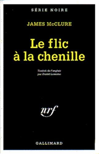 Le flic à la chenille