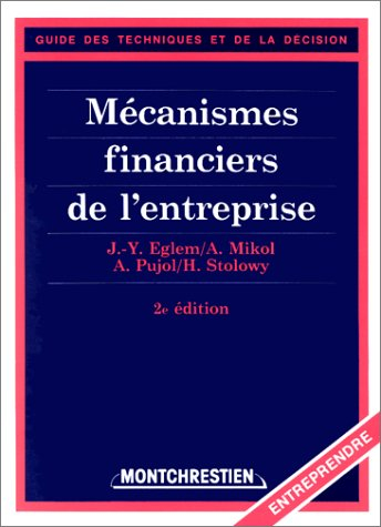 Les Mécanismes financiers de l'entreprise